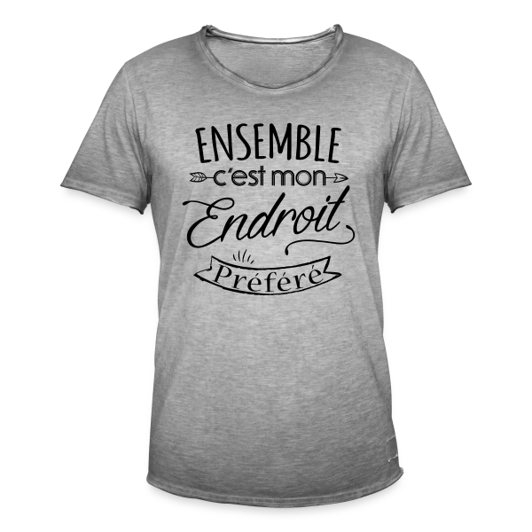 'Ensemble, notre endroit préféré' - Cadeau Amoureux sur T-shirt vintage Homme