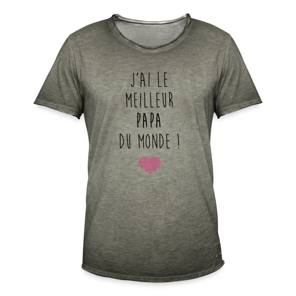 J'ai le Meilleur Papa du Monde - Déclaration d'Amour sur T-shirt vintage Homme