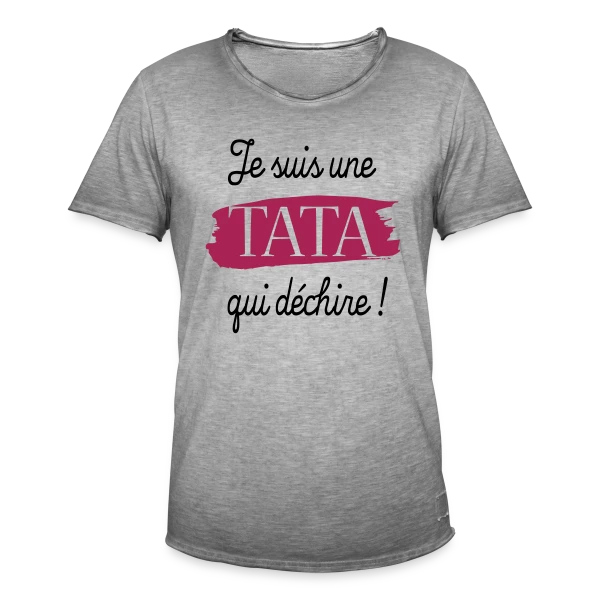 'Tata qui Déchire' - Le Cadeau Idéal pour une Super Tata sur T-shirt vintage Homme