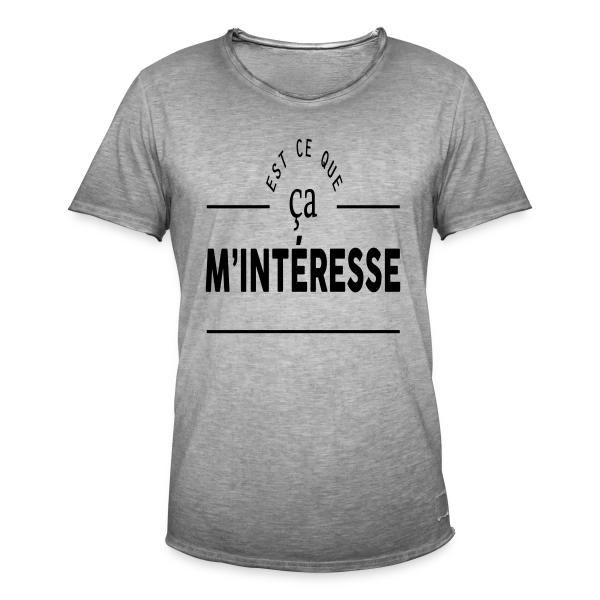 'Ça m'intéresse ?' - Humour et Sarcasme sur T-shirt vintage Homme