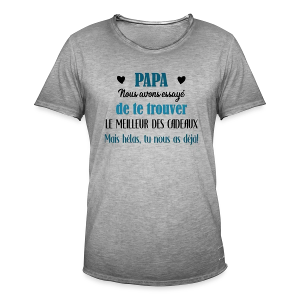 Papa, le Meilleur des Cadeaux (avec vos prénoms) sur T-shirt vintage Homme