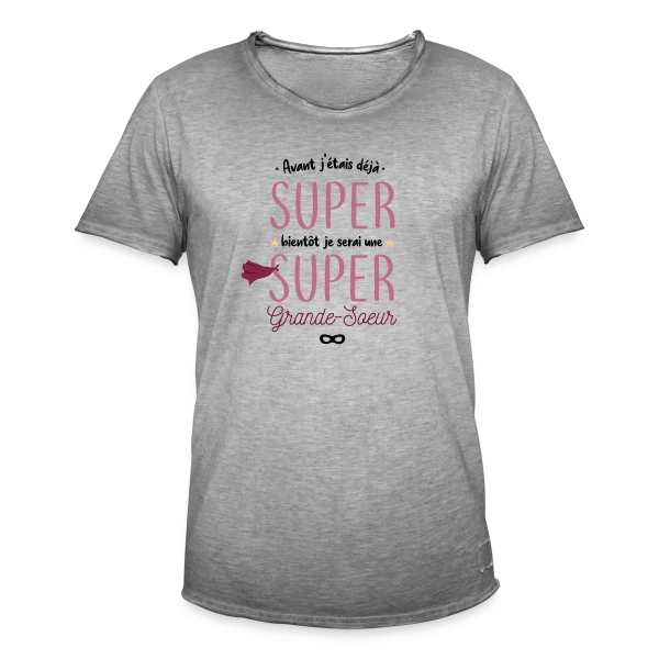 Bientôt Grande Sœur Super Héros sur T-shirt vintage Homme