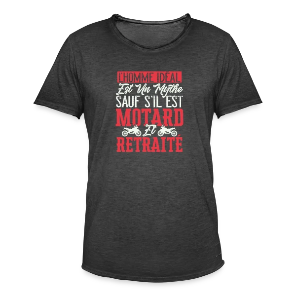 L'Homme Idéal : Motard & Retraité - Humour Moto sur T-shirt vintage Homme