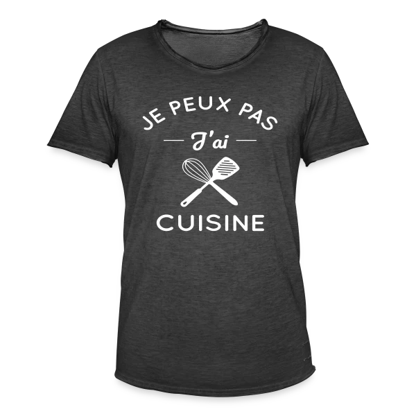 Humour : Je Peux Pas, J'ai Cuisine ! sur T-shirt vintage Homme