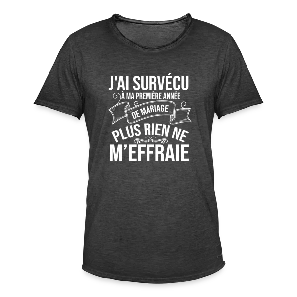1 An de Mariage - J'ai Survécu ! Humour Couple sur T-shirt vintage Homme