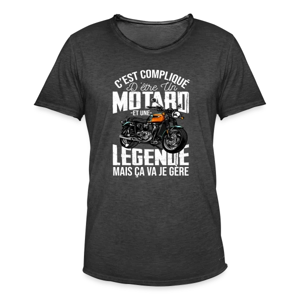Motard De Légende : Gérer Moto et Légende, C'est Mon Truc ! sur T-shirt vintage Homme