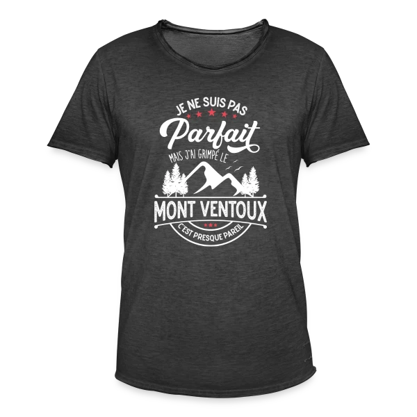Ascension du Mont Ventoux : Presque Parfait, J'ai Grimpé le Ventoux ! sur T-shirt vintage Homme