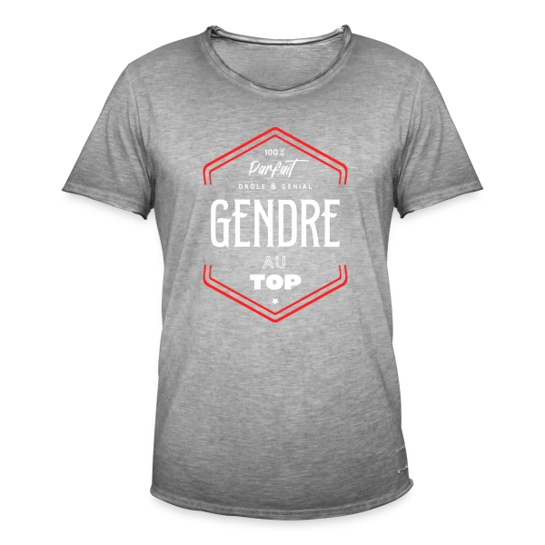 Gendre Parfait et au Top sur T-shirt vintage Homme