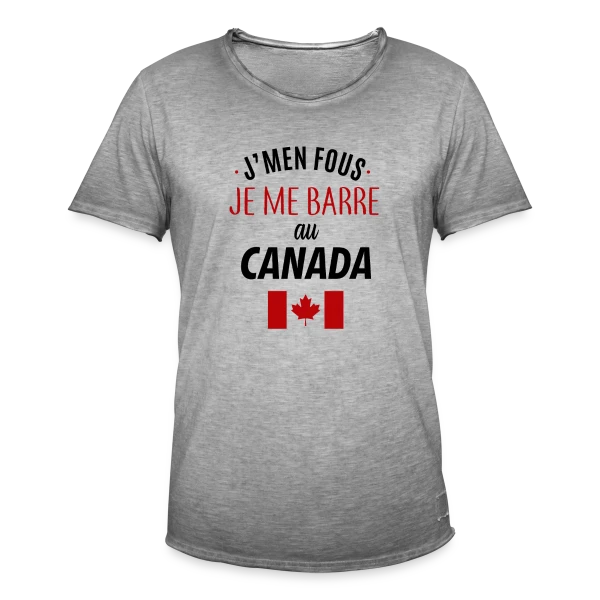 J'men fous, je me barre au Canada ! sur T-shirt vintage Homme