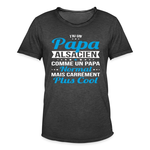 Papa Alsacien Plus Cool sur T-shirt vintage Homme