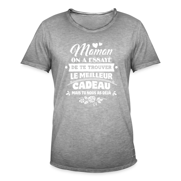 Maman, le Plus Beau Cadeau c'est Toi - Fête des Mères sur T-shirt vintage Homme