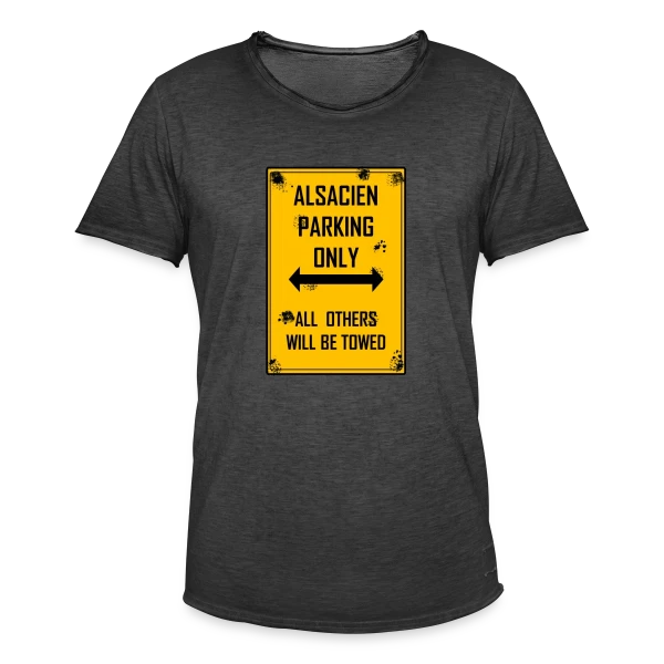 Alsacien Parking Only sur T-shirt vintage Homme