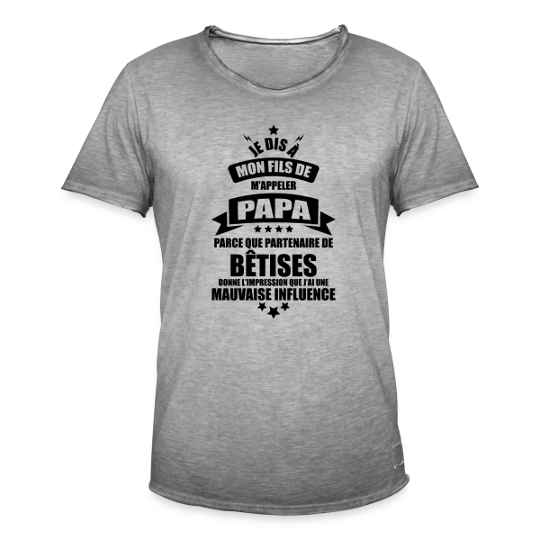 Super Papa : Le Vrai Partenaire de Bêtises en Famille sur T-shirt vintage Homme