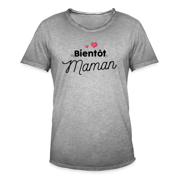 Bientôt Maman : Annonce Grossesse Originale sur T-shirt vintage Homme