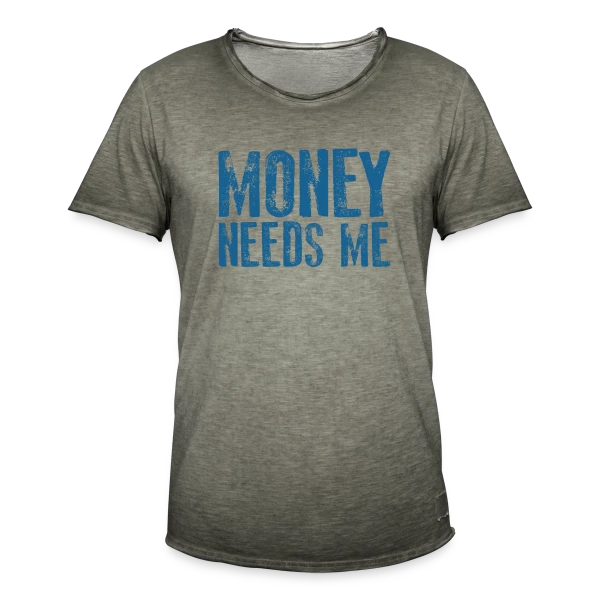 L'ARGENT A BESOIN DE MOI sur T-shirt vintage Homme