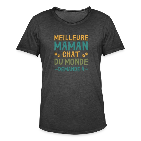 Meilleure Maman Chat du Monde - Cadeau Personnalisé sur T-shirt vintage Homme