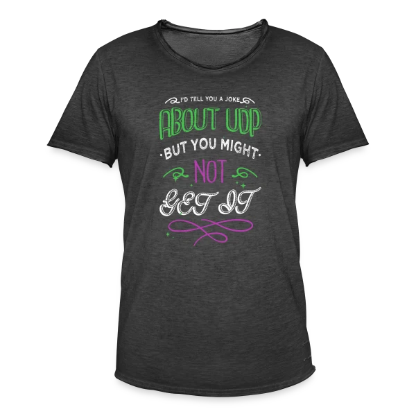 Blague UDP - Humour Hacking Éthique & Anonyme sur T-shirt vintage Homme