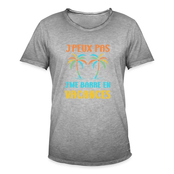 J'peux Pas, Vacances ! sur T-shirt vintage Homme
