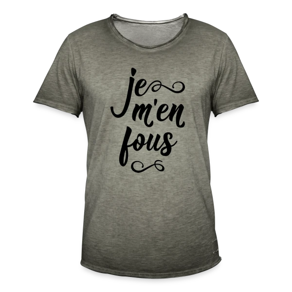 Je m'en Fous : L'Affirmation Décontractée sur T-shirt vintage Homme