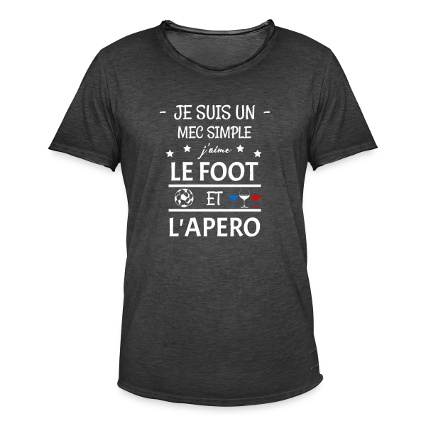 Je Suis Un Mec Simple : Foot et Apéro sur T-shirt vintage Homme