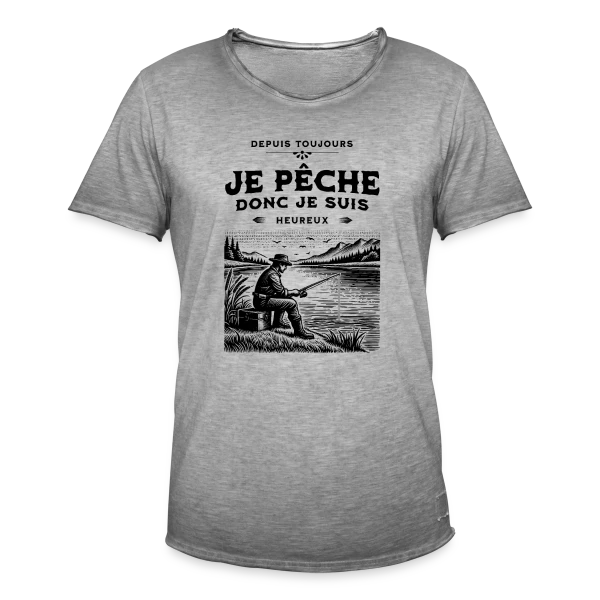 Je Pêche, Je Suis Heureux : T-shirt Éloquent sur T-shirt vintage Homme