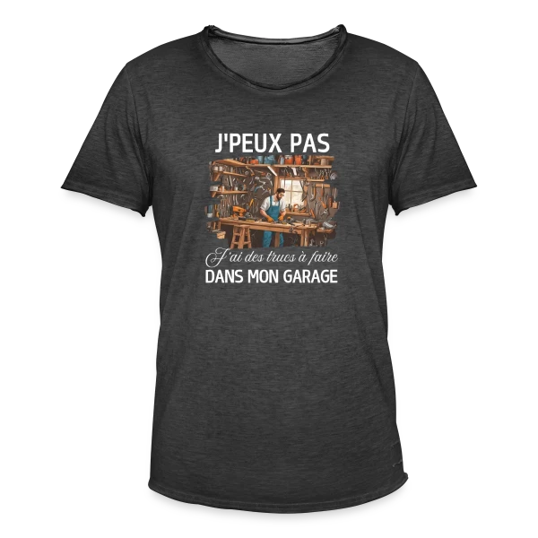 Humour Bricoleur - J'peux Pas J'ai Garage sur T-shirt vintage Homme