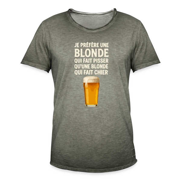 Je Préfère Une Blonde : Humour de Bistrot & Bière sur T-shirt vintage Homme