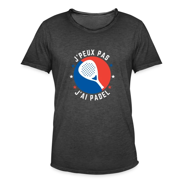 J'Peux Pas, J'ai Padel : Humour de Padeliste sur T-shirt vintage Homme