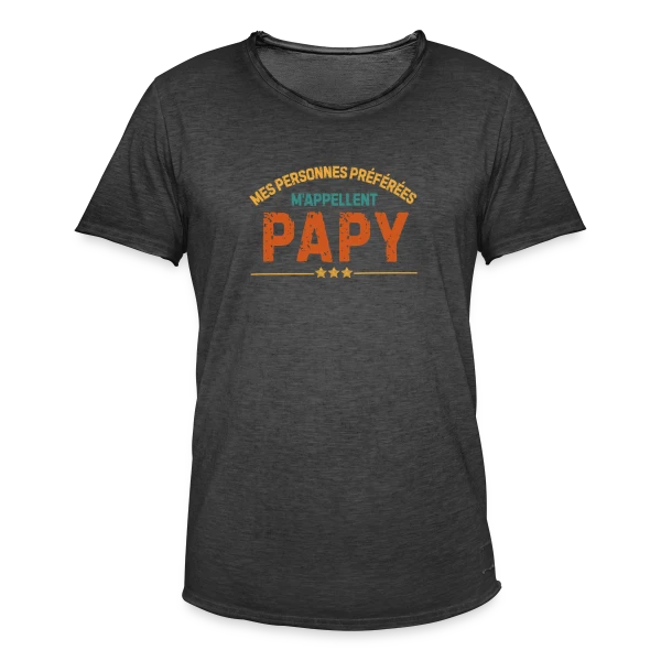 Mes Personnes Préférées M'Appellent Papy - T-shirt Personnalisé sur T-shirt vintage Homme