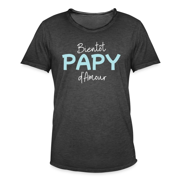 Bientôt Papy d'Amour : Annonce Originale sur T-shirt vintage Homme