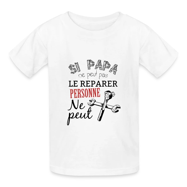 Si Papa ne peut pas le réparer, personne ne peut ! sur T-shirts Russell Enfant