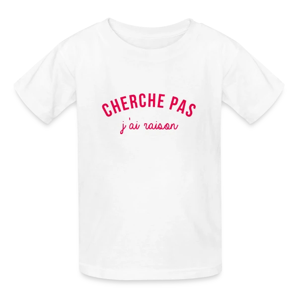 J'ai Raison ! L'Humour Qui S'Affirme sur T-shirts Russell Enfant