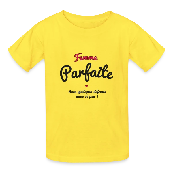 Femme Parfaite : Mes défauts ? Quels défauts ? sur T-shirts Russell Enfant