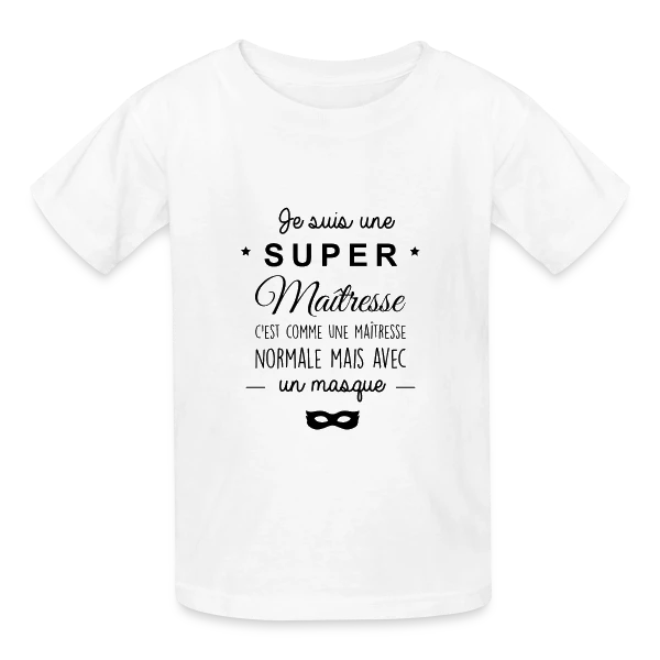 Super Maîtresse - Cadeau de Fin d'Année Scolaire sur T-shirts Russell Enfant