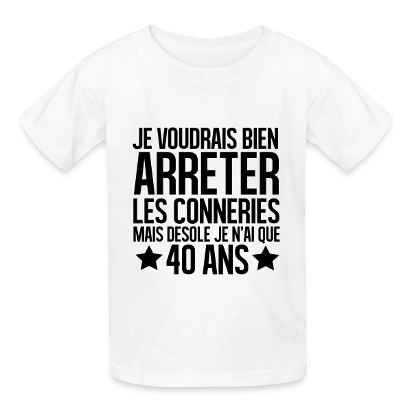 Anniversaire 40 Ans : Désolé, J'ai Seulement 40 Ans ! sur T-shirts Russell Enfant