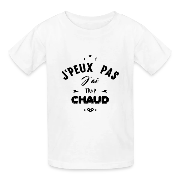 J'peux Pas J'ai Trop Chaud sur T-shirts Russell Enfant