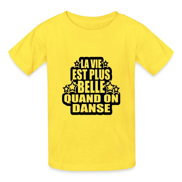 Danse : La Vie Est Plus Belle Quand On Danse sur T-shirts Russell Enfant
