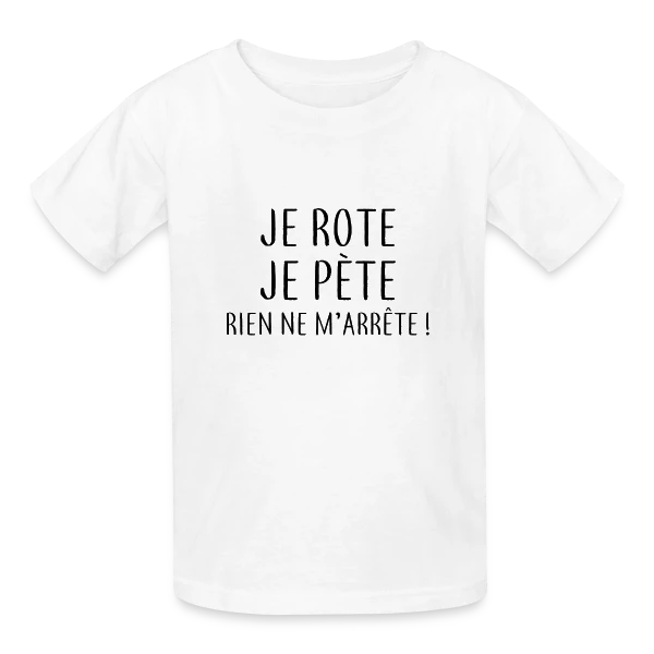 Je Rote, Je Pète, Rien Ne M'Arrête ! sur T-shirts Russell Enfant