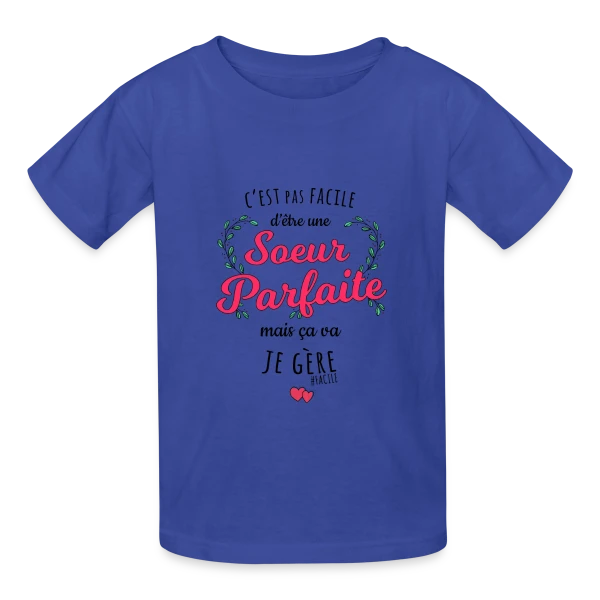 Sœur Parfaite : Je Gère ! sur T-shirts Russell Enfant