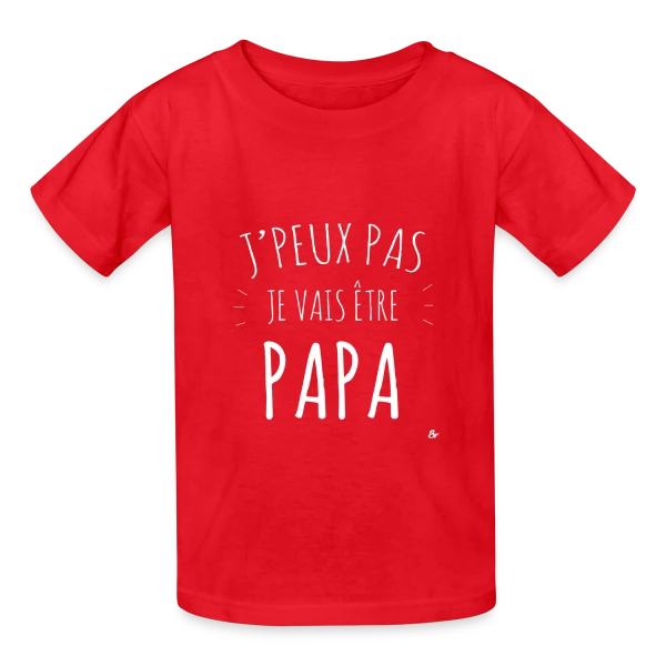Futur Papa - J'peux pas je vais être PAPA (Annonce Bébé) sur T-shirts Russell Enfant