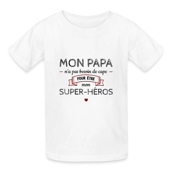 Mon Papa, Mon Super-Héros Sans Cape sur T-shirts Russell Enfant