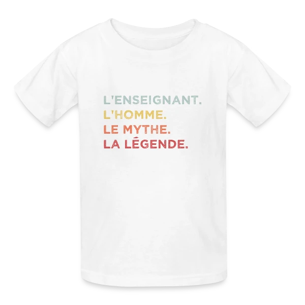 L'Enseignant : L'Homme, Le Mythe, La Légende sur T-shirts Russell Enfant