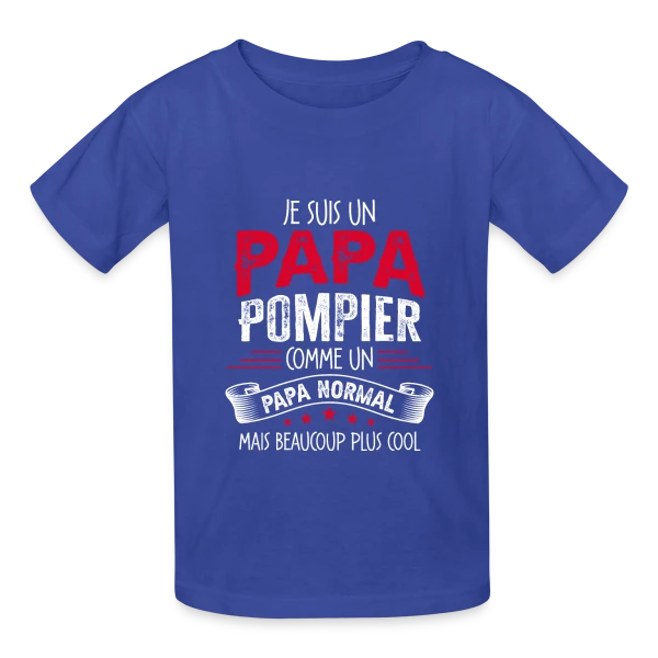 Papa Pompier : Comme un Papa Normal, Mais Plus Cool ! sur T-shirts Russell Enfant
