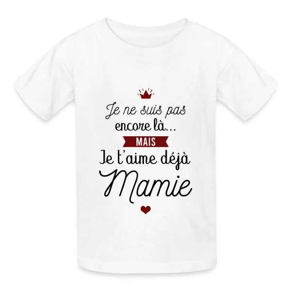 Je t'aime déjà Mamie | Annonce Grossesse Adorable sur T-shirts Russell Enfant