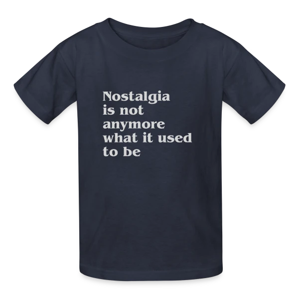 La Nostalgie n'est Plus sur T-shirts Russell Enfant