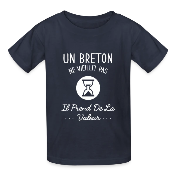 Un Breton Ne Vieillit Pas, Il Prend de la Valeur - Humour Bretagne sur T-shirts Russell Enfant