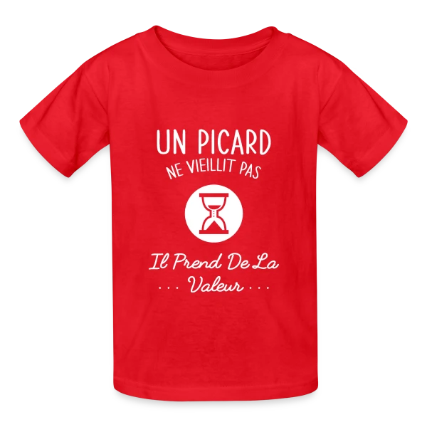 Un Picard ne Vieillit Pas, il Prend de la Valeur - Humour Régional sur T-shirts Russell Enfant