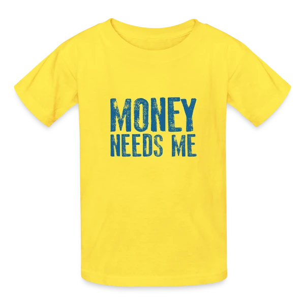 L'ARGENT A BESOIN DE MOI sur T-shirts Russell Enfant