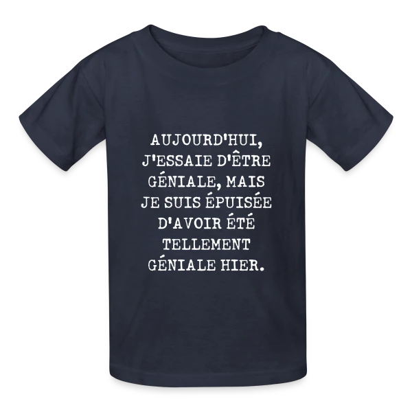 Géniale Épuisée : Humour Féminin au Quotidien sur T-shirts Russell Enfant