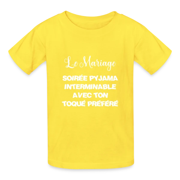 Mariage : Soirée Pyjama avec Ton Toqué Préféré sur T-shirts Russell Enfant
